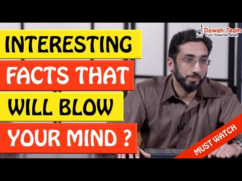 🚨MOST INTERESTING FACTS THAT WILL BLOW YOUR MIND🤔 - Nouman Ali Khan