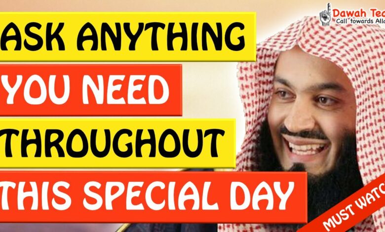 🚨ASK FOR ANYTHING YOU NEED THROUGHOUT THIS SPECIAL DAY🤔 - MUFTI MENK