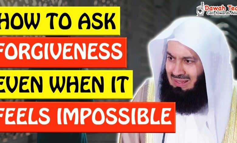 🚨HOW TO ASK FORGIVENESS EVEN WHEN IT FEELS IMPOSSIBLE ? 🤔 ᴴᴰ
