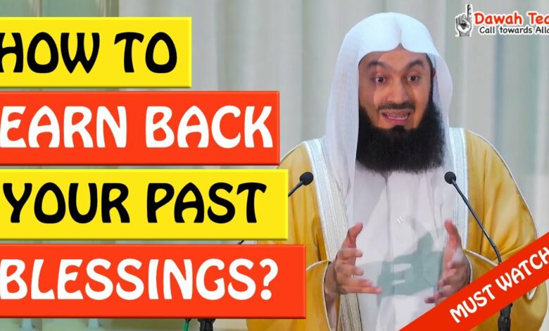 🚨HOW TO EARN BACK YOUR BLESSINGS🤔 - MUFTI MENK