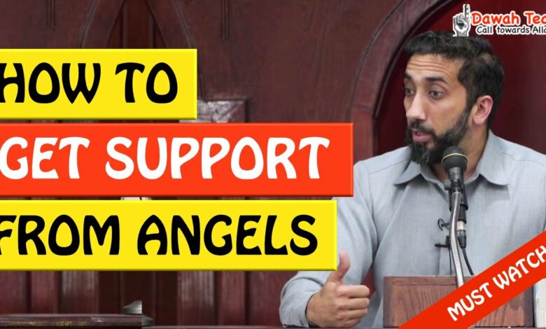🚨HOW TO GET SUPPORT FROM ANGELS🤔 ᴴᴰ - Nouman Ali Khan