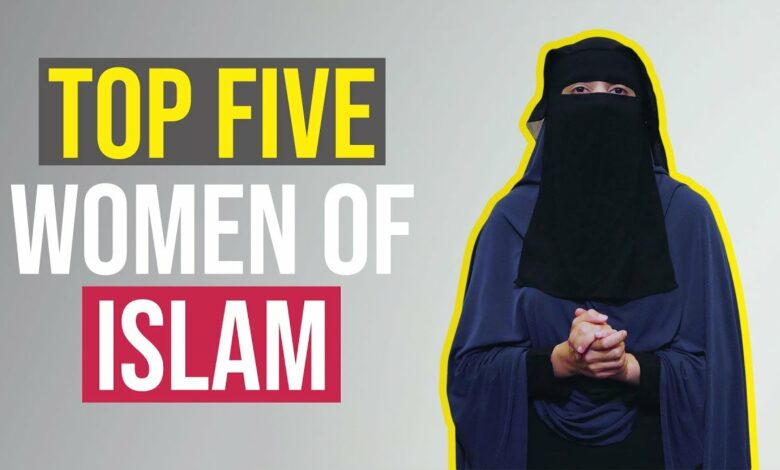 Featured Five - The Great Women of Islam