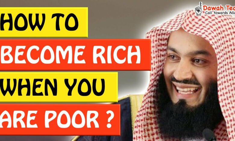🚨HOW TO BECOME RICH WHEN YOU ARE POOR🤔 - Mufti Menk