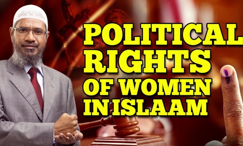 Political Rights of Women in Islam - Dr Zakir Naik