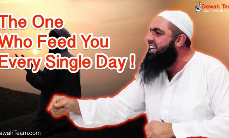 The One Who Feed You Every Single Day ! ᴴᴰ ┇Mohammad Hoblos┇ Dawah Team