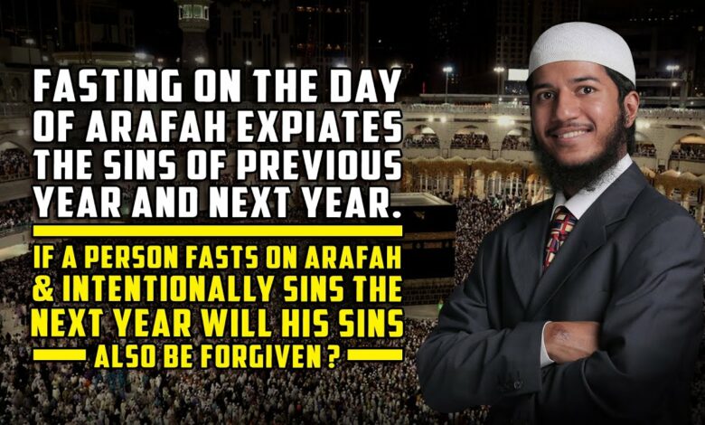 Fasting on the Day of Arafah Expiates the Sins of Previous Year and Next Year... Fariq Zakir Naik