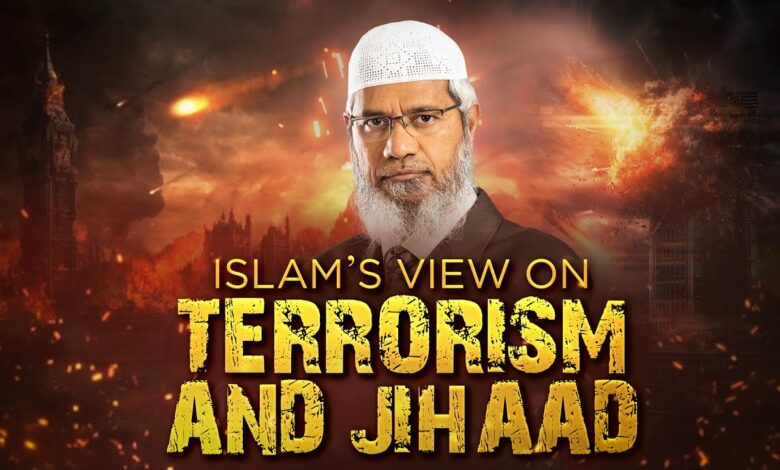 ISLAM'S VIEW ON TERRORISM AND JIHAAD | QUESTION & ANSWER | DR ZAKIR NAIK
