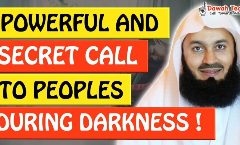 🚨POWERFUL AND SECRET CALL TOWARDS PEOPLE DURING DARKNESS🤔 - Mufti Menk