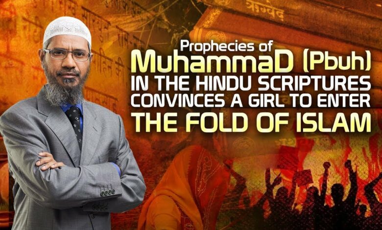 Prophecies of Muhammad (pbuh) in the Hindu scriptures convinces a Girl to enter the fold of Islam