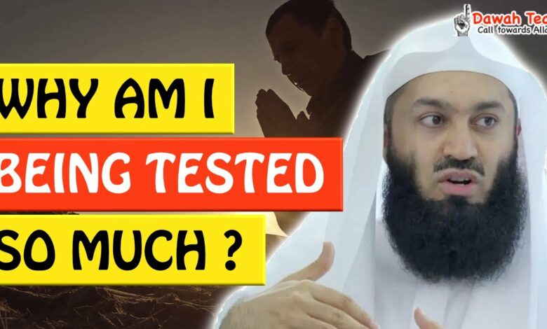 🚨WHY AM I BEING TESTED SO MUCH🤔 - MUFTI MENK
